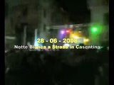 Notte bianca a Strada in Casentino (Arezzo) 28/06/2008