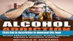 [PDF] ALCOHOL ADDICTION: The Simple Guide To Stop Drinking - Alcohol Addiction Treatment, Drinking