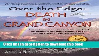 [Popular] Books Over The Edge: Death in Grand Canyon, Newly Expanded 10th Anniversary Edition Full