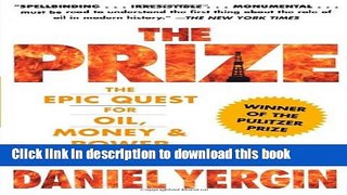 [Popular] Books The Prize: The Epic Quest for Oil, Money   Power Free Online