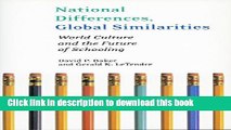 [Popular Books] National Differences, Global Similarities: World Culture and the Future of