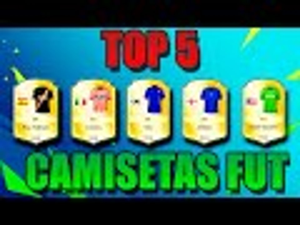 FIFA ULTIMATE TEAM 16 | TOP 5 CAMISETAS FUT !!