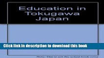 [Popular Books] Education in Tokugawa Japan [PDF]