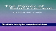Ebooks Power of Reinforcement, The (Suny Series, Alternatives in Psychology) Free Book