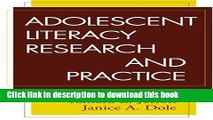 Ebooks Adolescent Literacy Research and Practice (Solving Problems in Teaching of Literacy) Free