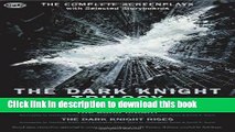 [Popular] Books The Dark Knight Trilogy: The Complete Screenplays (Opus Screenplay) Full Online