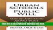 [Popular Books] Urban Schools, Public Will: Making Education Work for All Our Children Full
