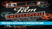 [Popular] Books The Film Encyclopedia 7e: The Complete Guide to Film and the Film Industry Full