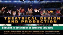 [Popular] Books Theatrical Design and Production: An Introduction to Scene Design and