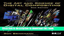 [Popular] Books The Art and Science of Digital Compositing, Second Edition: Techniques for Visual