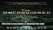 [PDF] The Unconquered: In Search of the Amazon s Last Uncontacted Tribes E-Book Online