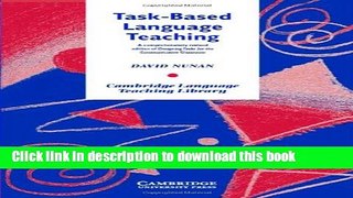 [Fresh] Task-Based Language Teaching (Cambridge Language Teaching Library) Online Books