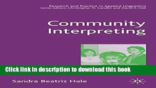 [Fresh] Community Interpreting (Research and Practice in Applied Linguistics) Online Ebook