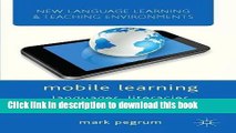 [Fresh] Mobile Learning: Languages, Literacies and Cultures (New Language Learning and Teaching