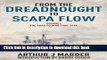 Download From the Dreadnought to Scapa Flow, Volume I: The Road to War, 1904-1914 [Full E-Books]