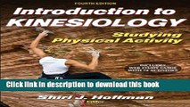 [Popular Books] Introduction to Kinesiology With Web Study Guide-4th Edition: Studying Physical