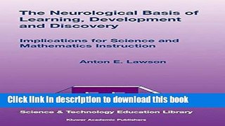 Books The Neurological Basis of Learning, Development and Discovery: Implications for Science and