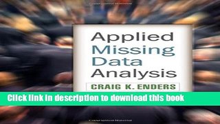 [Popular Books] Applied Missing Data Analysis (Methodology in the Social Sciences) Download