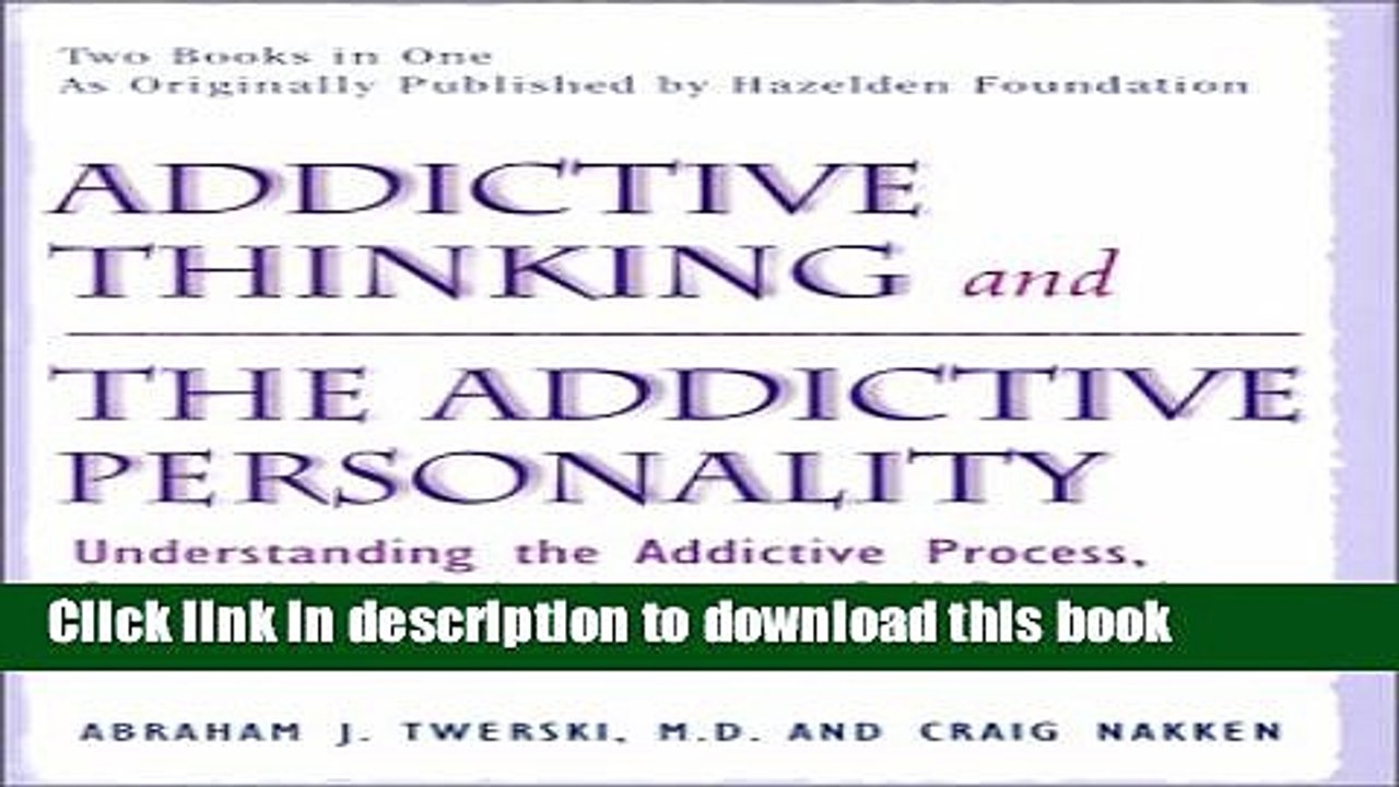 [PDF] Addictive Thinking and the Addictive Personality Full Online