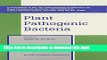 [Popular Books] Plant Pathogenic Bacteria: Proceedings of the 10th International Conference on