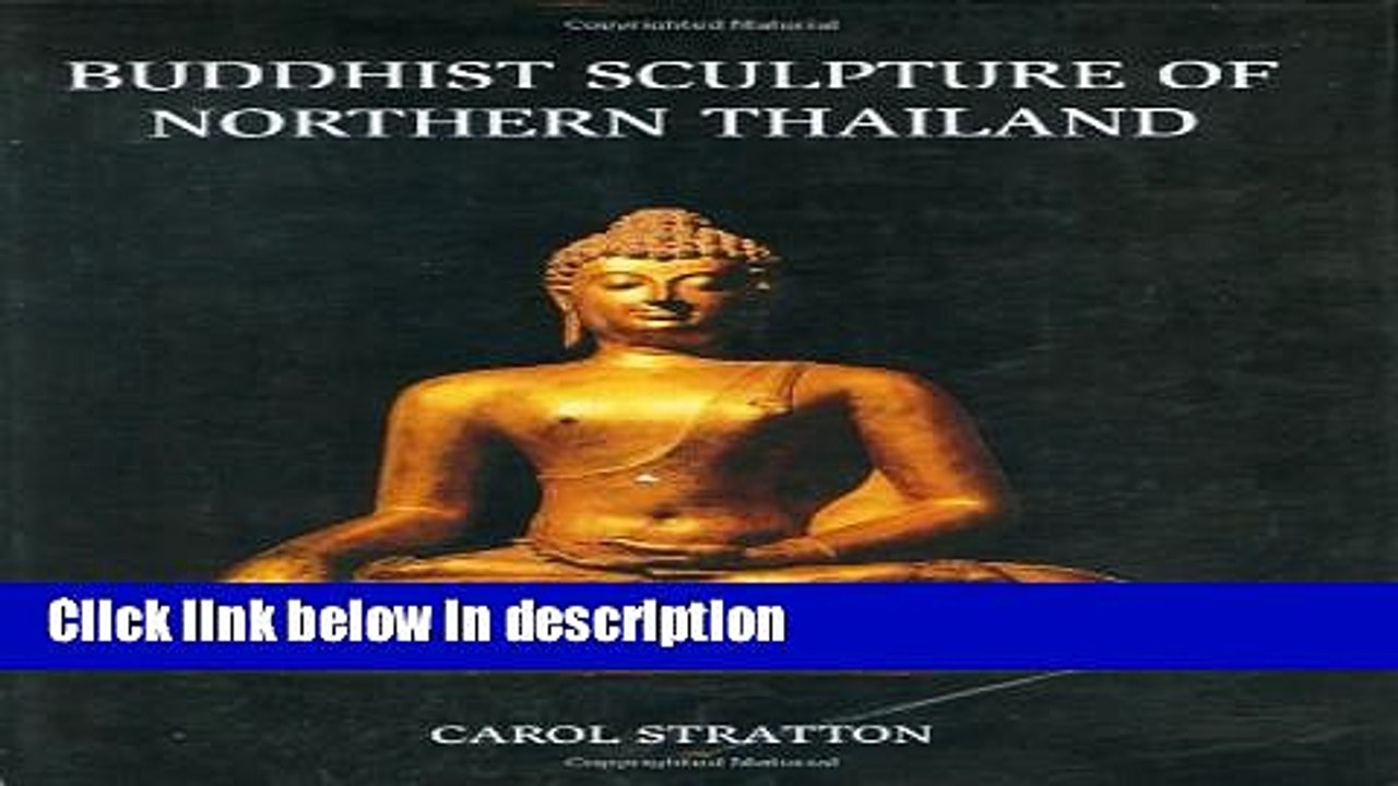 Download Buddhist Sculpture of Northern Thailand [Online Books]