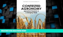 READ FREE FULL  Contested Agronomy: Agricultural Research in a Changing World (Pathways to