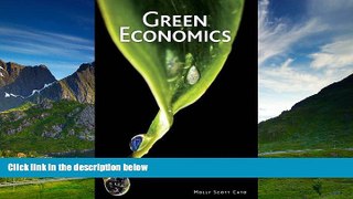 READ FREE FULL  Green Economics: An Introduction to Theory, Policy and Practice  READ Ebook Full