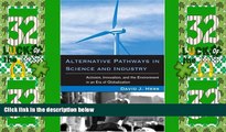 READ FREE FULL  Alternative Pathways in Science and Industry: Activism, Innovation, and the