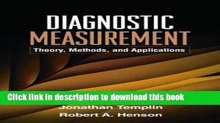 [Popular Books] Diagnostic Measurement: Theory, Methods, and Applications (Methodology in the