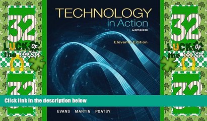 Must Have PDF  Technology In Action, Complete (11th Edition)  Free Full Read Best Seller