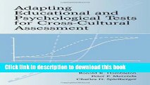 [Popular Books] Adapting Educational and Psychological Tests for Cross-Cultural Assessment Full