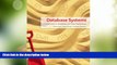 Big Deals  Database Systems: Introduction to Databases and Data Warehouses  Free Full Read Best