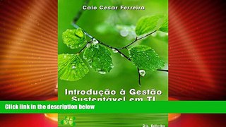 Full [PDF] Downlaod  IntroduÃ§Ã£o Ã  GestÃ£o SustentÃ¡vel de TI: Estudo de Caso (Portuguese