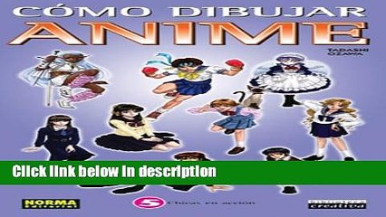 [PDF] Como Dibujar Anime, Vol. 5: Chicas En Accion: How to Draw Anime and Game Characters, Vol. 5: