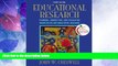 Big Deals  Educational Research: Planning, Conducting, and Evaluating Quantitative and Qualitative