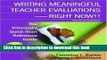 [Popular Books] Writing Meaningful Teacher Evaluations - Right Now!!: The Principal s Quick-Start