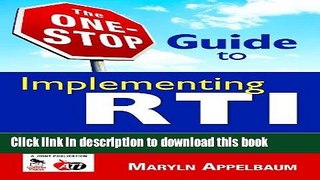 [Popular Books] The One-Stop Guide to Implementing RTI: Academic and Behavioral Interventions,