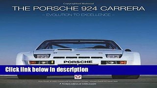Download The Porsche 924 Carreras: Evolution to Excellence [Full Ebook]