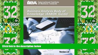 Big Deals  A Guide to the Business Analysis Body of Knowledge(r) (Babok(r) Guide)  Best Seller