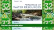Big Deals  Principles of Water Resources: History, Development, Management, and Policy  Best