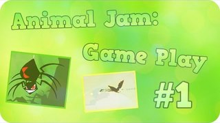 Animal Jam: GamePlay #1 EAGLE BIRDS AND TRAUMATIZING SPIDERS