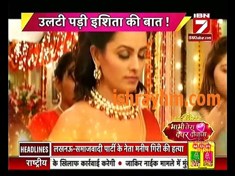 Yeh hai Mohabbatein 9th august 2016 IBN 7 Bhabhi tera Devar Dewaana