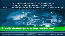 [Popular Books] Automated Scoring of Complex Tasks in Computer-Based Testing Free