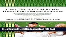 [Popular Books] Creating a Culture for High-Performing Schools: A Comprehensive Approach to School