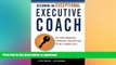 FAVORIT BOOK Becoming an Exceptional Executive Coach: Use Your Knowledge, Experience, and