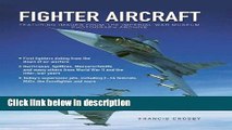 [PDF] Illustrated Book of Fighter Aircraft: From the Earliest Planes to the Supersonic Jets of