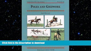 FREE PDF  Poles and Gridwork (Threshold Picture Guides)  BOOK ONLINE