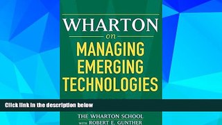 READ FREE FULL  Wharton on Managing Emerging Technologies  READ Ebook Full Ebook Free