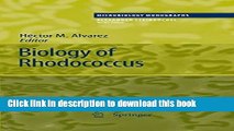 [Popular Books] Biology of Rhodococcus (Microbiology Monographs) Full Online