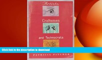 FAVORIT BOOK Artists, Craftsmen and Technocrats: The Dreams, Relaties and Illusions of Leadership
